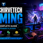 Tgarchirvetech Gaming: The Complete Guide for Players